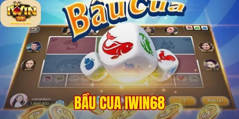 Bầu Cua IWIN68